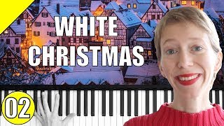 White Christmas  Weihnachtslieder  Piano Tutorial  Teil 2 [upl. by Derwon223]