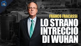 Franco Fracassi quotCè un filo nascosto che parte da Wuhan e arriva dalle parti di BlackRockquot [upl. by Etteuqaj129]