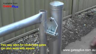 Gate Latch 2 way for round pipe and square [upl. by Jordana312]