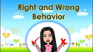 RIGHT AND WRONG BEHAVIOR FOR KIDS [upl. by Adnarym744]