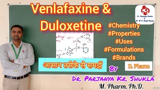 Venlafaxine  Duloxetine  Antidepressants  Pharmaceutical Chemistry  D Pharm [upl. by Lolly]