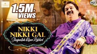 NIKKINIKKIGAL  Full Video Song  Shafaullah Khan Rokhri  Rokhri Production [upl. by Rosenblatt385]