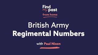 British Army Regimental Numbers  Findmypast [upl. by Aldus]