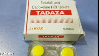 Tadaza a Tadalafil  Dapoxetine in Tamil தாதடலபில்  தபோக்ஷெதினே  உபயோகம்பக்க விளைவுகள் [upl. by Cecily]