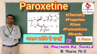 Paroxetine  Antidepressants  Pharmaceutical Chemistry  D Pharm [upl. by Skerl]