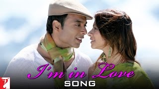 Im In Love Song  Neal n Nikki  Uday Chopra  Tanisha Mukherjee [upl. by Neehar415]