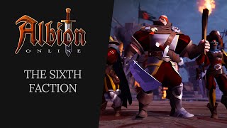 Albion Online  The Sixth Faction [upl. by Annayak]