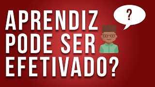 O JOVEM APRENDIZ PODE SER CONTRATADO APOS O TERMINO DO CONTRATO [upl. by Gav]