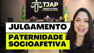 JULGAMENTO PATERNIDADE SOCIOAFETIVA [upl. by Ziladnerb432]